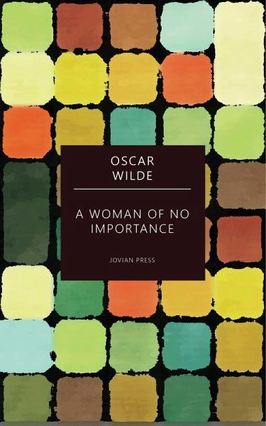 A Woman of No Importance (eBook, ePUB) A Woman of No Importance (eBook, ePUB)