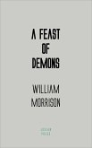 A Feast of Demons (eBook, ePUB)