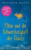 Ethan und die Schwerelosigkeit des Glücks (eBook, ePUB)