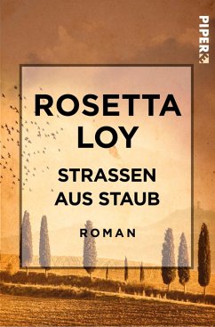 Straßen aus Staub (eBook, ePUB) - Loy, Rosetta