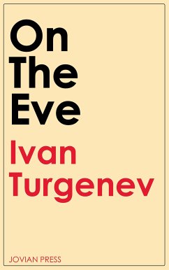 On the Eve (eBook, ePUB) - Turgenev, Ivan