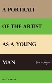 A Portrait of the Artist as a Young Man (eBook, ePUB)