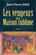 Les Vengeurs de la Maison sublime... - Bild 1