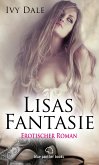 Lisas Fantasie   Erotischer Roman (eBook, ePUB)