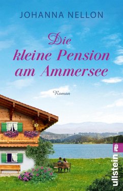Die kleine Pension am Ammersee (eBook, ePUB) - Nellon, Johanna