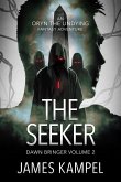 The Seeker (Dawn Bringer, #2) (eBook, ePUB)