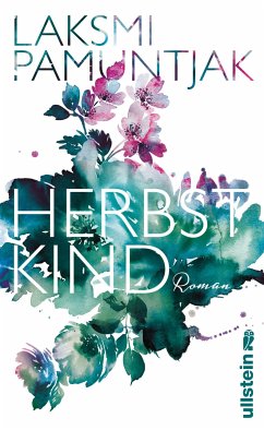 Herbstkind (eBook, ePUB) - Pamuntjak, Laksmi