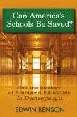 Can America's Schools Be Saved (eBook, ePUB) Can America's Schools Be Saved (eBook, ePUB)
