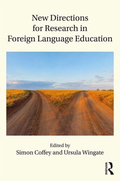 New Directions for Research in Foreign Language Education (eBook, ePUB)