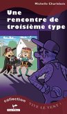 Une rencontre de troisieme type (eBook, ePUB)