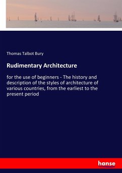 Rudimentary Architecture - Bury, Thomas Talbot