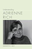 Understanding Adrienne Rich (eBook, ePUB)
