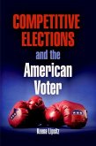 Competitive Elections and the American Voter (eBook, ePUB)