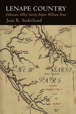 Lenape Country (eBook, ePUB) - Soderlund, Jean R.
