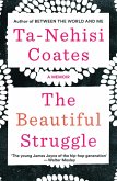 The Beautiful Struggle (eBook, ePUB)