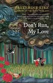 Don't Run, My Love (eBook, ePUB)