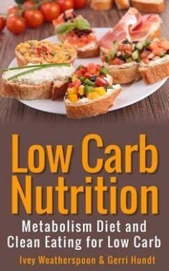 Low Carb Nutrition (eBook, ePUB)