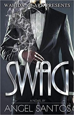 Swag (eBook, ePUB) - Santos, Angel