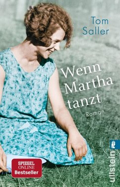 Wenn Martha tanzt (eBook, ePUB) - Saller, Tom