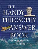 The Handy Philosophy Answer Book (eBook, ePUB)