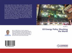US Energy Policy Shocking the World