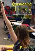 Questioning History (eBook, ePUB) Questioning History (eBook, ePUB)