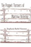 The Puppet Turners of Narrow Interior (eBook, ePUB) The Puppet Turners of Narrow Interior (eBook, ePUB)