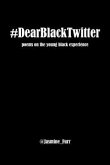 Dear Black Twitter (eBook, ePUB)