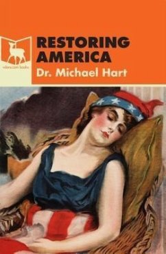 Restoring America (eBook, ePUB) - Hart, Michael