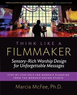 Think Like a Filmmaker (eBook, ePUB) Think Like a Filmmaker (eBook, ePUB)
