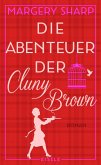 Die Abenteuer der Cluny Brown (eBook, ePUB)