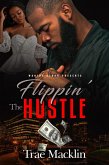 Flippin' the Hustle (eBook, ePUB)