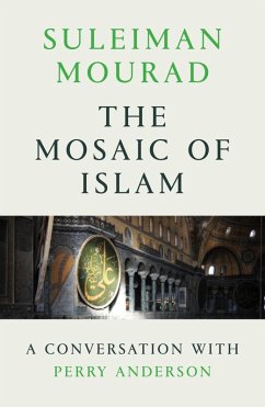 The Mosaic of Islam (eBook, ePUB) - Mourad, Suleiman