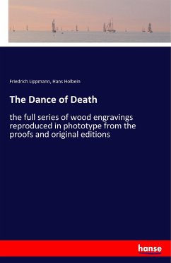 The Dance of Death - Lippmann, Friedrich;Holbein, Hans