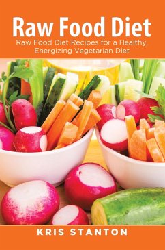 Raw Food Diet (eBook, ePUB)