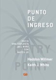 Punto de Ingreso (eBook, ePUB)