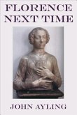 Florence Next Time (eBook, ePUB)