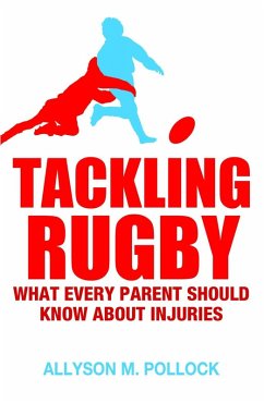 Tackling Rugby (eBook, ePUB) - Pollock, Allyson M
