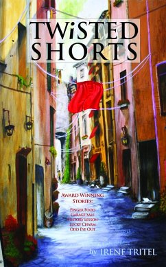 Twisted Shorts (eBook, ePUB) - Tritel, Irene