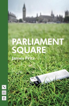 Parliament Square (NHB Modern Plays) (eBook, ePUB) - Fritz, James