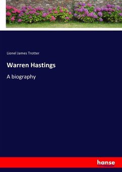 Warren Hastings - Trotter, Lionel James
