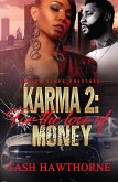 Karma 2: For the Love of Money (eBook, ePUB)