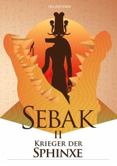 Sebak II. - Krieger der Sphinxe (eBook, ePUB) - Voigt, G.