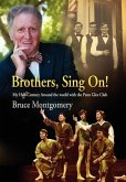 Brothers, Sing On! (eBook, ePUB)