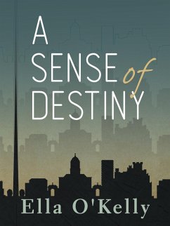 Cover A Sense of Destiny (eBook, ePUB)