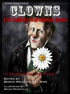 Clowns (eBook, ePUB) - Ness, Mari; Gardner, Cate; Khaw, Cassandra