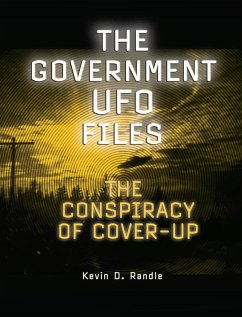 The Government UFO Files (eBook, ePUB) - Randle, Kevin D