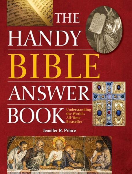 The Handy Bible Answer Book (eBook, ePUB) The Handy Bible Answer Book (eBook, ePUB)