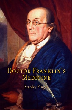 Doctor Franklin's Medicine (eBook, ePUB) - Finger, Stanley