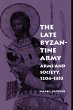 The Late Byzantine Army (eBook, ePUB) - Bild 1